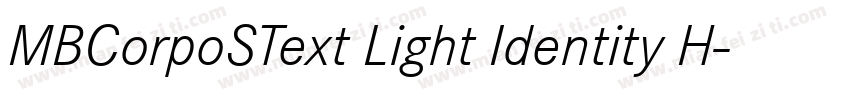 MBCorpoSText Light Identity H字体转换